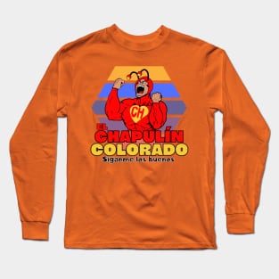 El Chapulín Colorado Long Sleeve T-Shirt